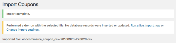 WooCommerce csv import: dry run completed 